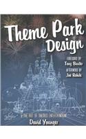 Theme Park Design & The Art of Themed Entertainment