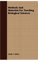 Methods And Materials For Teaching Biological Sciences