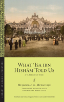 What ʿĪsā Ibn Hishām Told Us