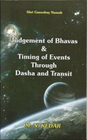 Judgement of Bhavas & Timing of Events