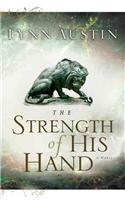 The Strength of His Hand