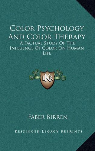 Color Psychology And Color Therapy