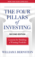 The Four Pillars of Investing, Second Edition: Lessons for Building a Winning Portfolio