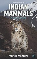 Indian Mammals: A Field Guide
