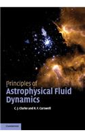 Principles of Astrophysical Fluid Dynamics