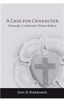 A Case for Character