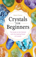 Crystals for Beginners