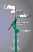Calling on the Prophets:
