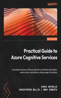 Practical Guide to Azure Cognitive Services