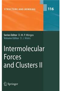 Intermolecular Forces and Clusters II