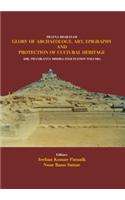 Pratna Bharatam: Glory of Archaeology, Art, Epigraphy and Protection of Cultural Heritage: Dr. Phanikanta Mishra Felicitation Volume, 2 vols. (1st)