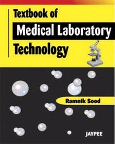 Textbook of Medical Laboratory Technology
