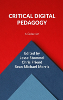 Critical Digital Pedagogy