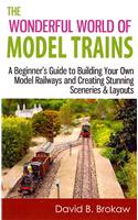 The Wonderful World of Model Trains