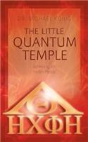The Little Quantum Temple