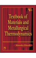 Textbook of Materials and Metallurgical Thermodynamics