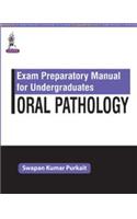 Exam Preparatory Manual for Undergraduates Oral Pathology