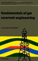 Fundamentals of Gas Reservoir Engineering (Developments in Petroleum Science)