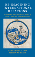 Re-Imagining International Relations