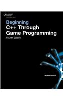 Beginning C++ Through Game Programming