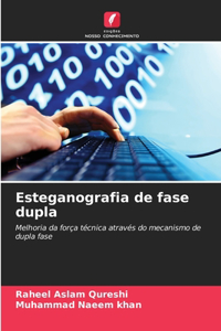 Esteganografia de fase dupla