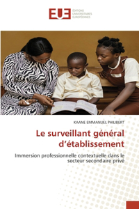 Le surveillant général d'établissement