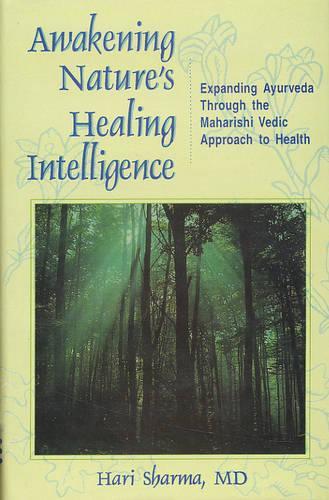 Awakening Nature's Healing Intelligence