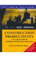 Construction Productivity: A Practical Guide for Building and Electrical Contractors