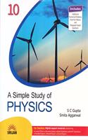 A Simple Study Of Physics For Class 10 (Examination 2020-2021)