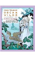 Fairy Tales of Oscar Wilde: The Devoted Friend/The Nightingale and the Rose