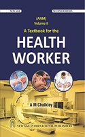 A Textbook for the Health Worker - II