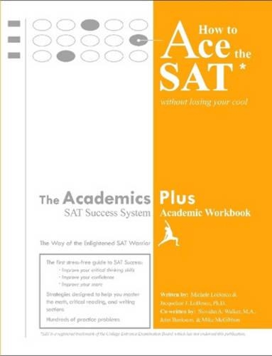 How to Ace the SAT Without Losing Your Cool
