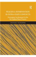 Peaceful Intervention in Intra-State Conflicts