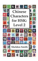 Chinese Characters for HSK, Level 2