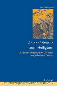 An Der Schwelle Zum Heiligtum