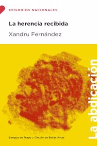 La herencia recibida