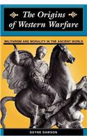 The Origins Of Western Warfare