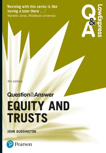 Law Express Question and Answer: Equity and Trusts