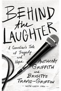 Behind the Laughter