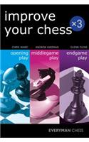 Improve Your Chess x 3