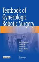 Textbook of Gynecologic Robotic Surgery