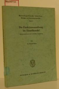 Die Funktionsausubung Im Einzelhandel