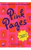 Pink Pages: A Girls Directory for All Things Fun