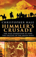 Himmler's Crusade