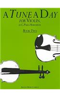 Tune a Day for Violin, Book Two