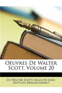Oeuvres De Walter Scott, Volume 20