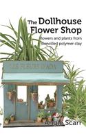 The Dollhouse Flower Book
