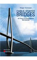 Cable-Stayed Bridges - 40 Years of Experience Worldwide