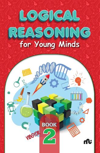 Logical Reasoning For Young Minds Level 2