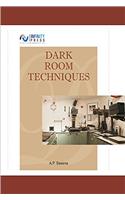 Dark Room Techniques